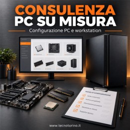 Consulenza configurazione PC e workstation