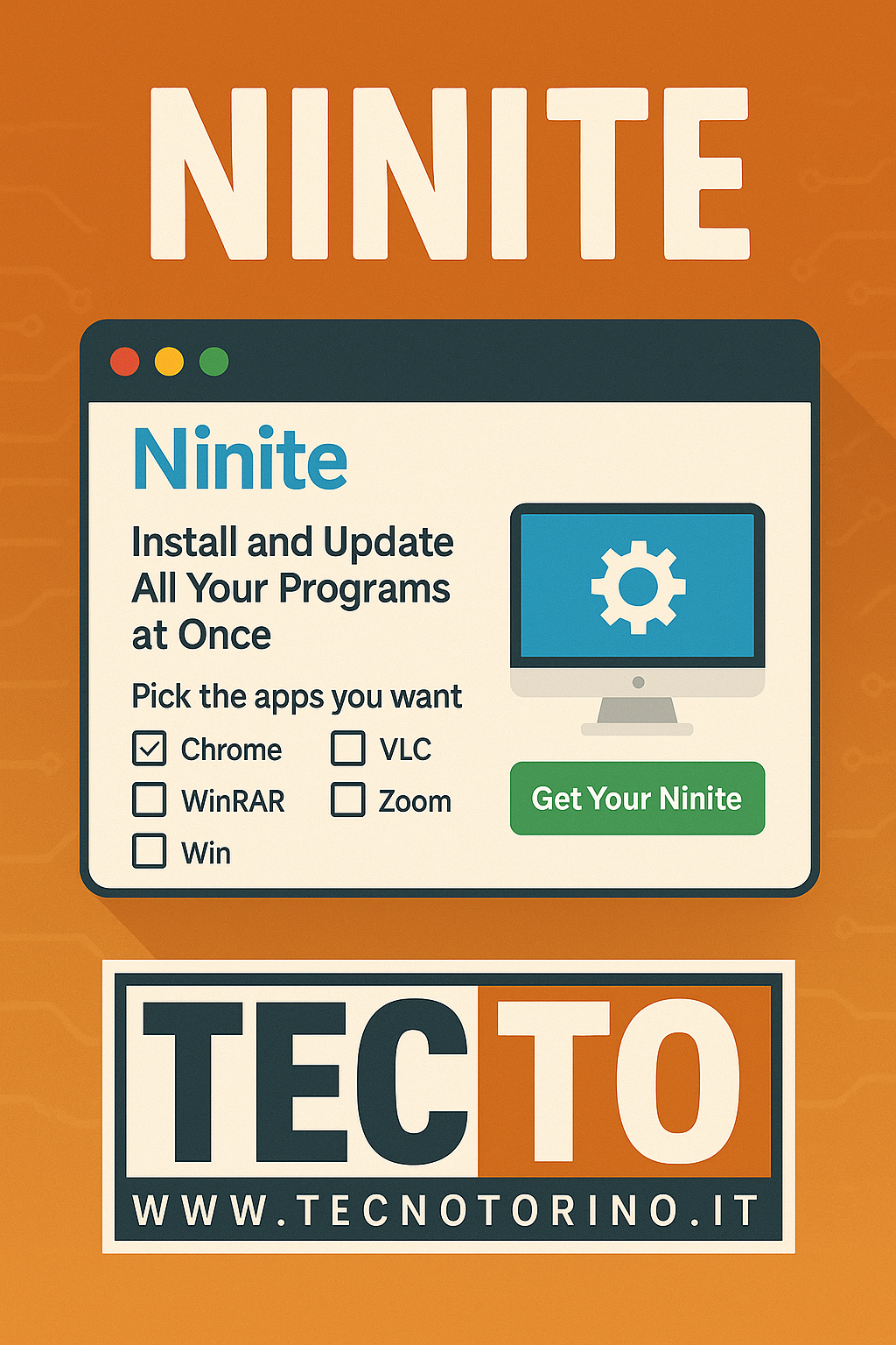 Ninite: la guida completa di TecnoTorino per installare e aggiornare programmi in un clic
