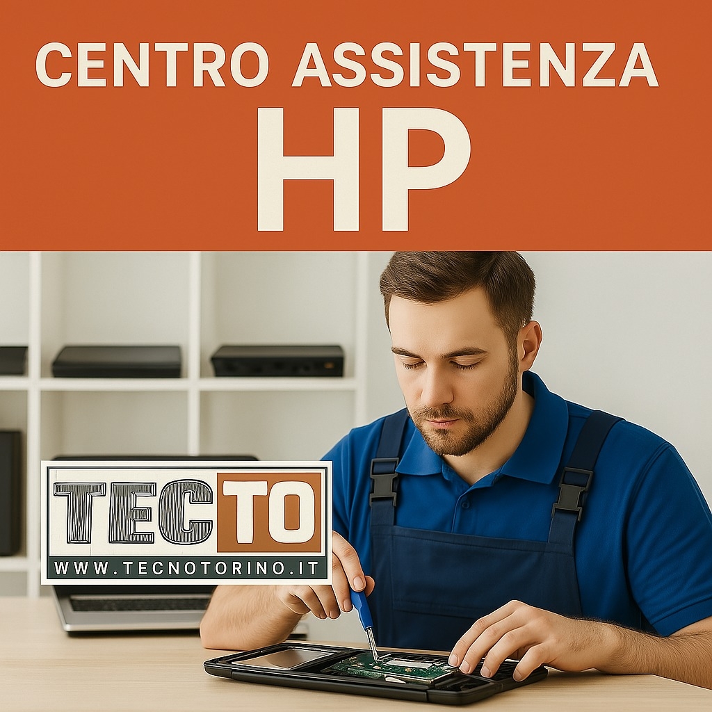 Centro Assistenza HP a Torino – Riparazione Notebook e PC Desktop