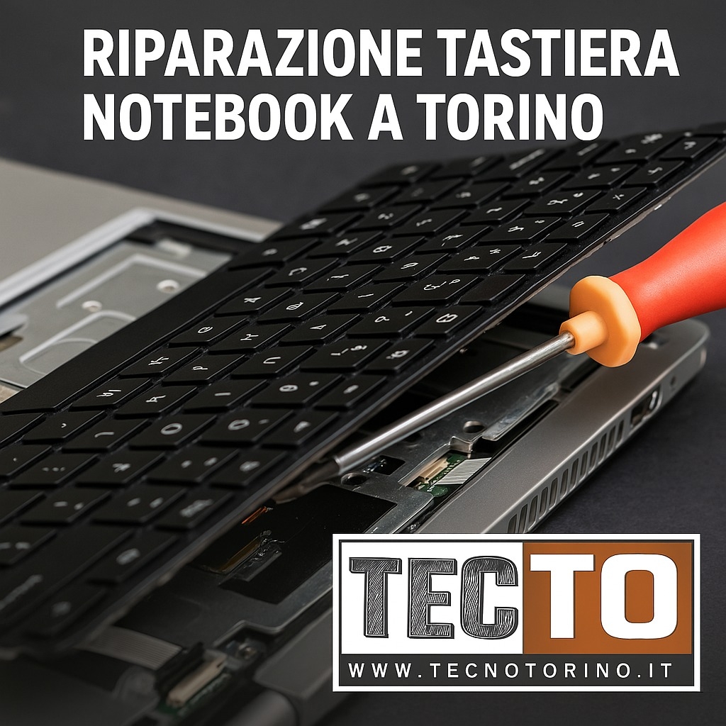 Riparazione tastiera notebook a Torino – Tasti bloccati o non funzionanti?