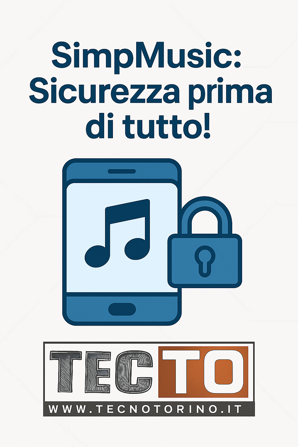 SimpMusic: Sicurezza prima di tutto!