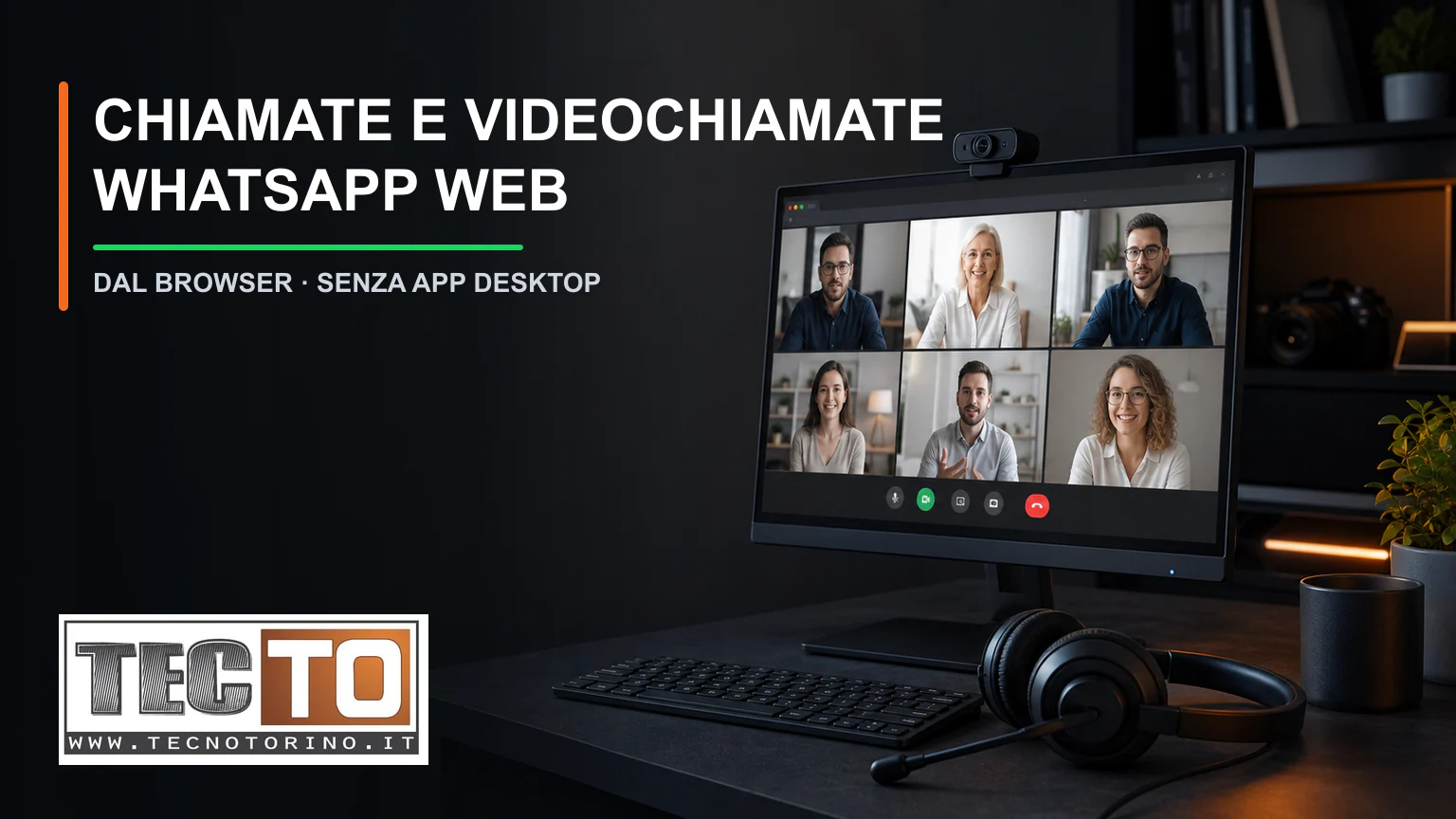 Postazione PC con WhatsApp Web nel browser, webcam e cuffie con microfono