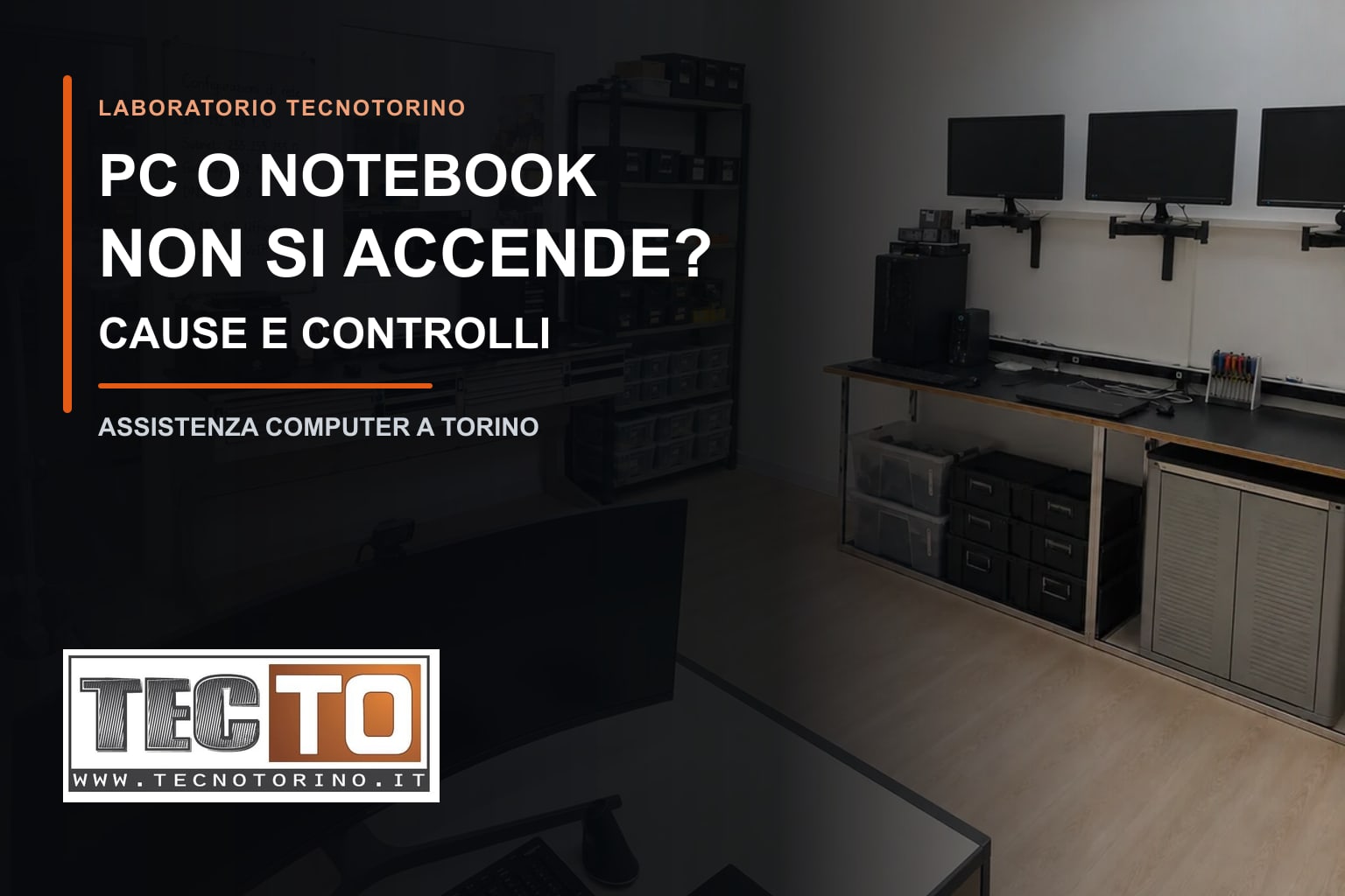 PC e notebook che non si accendono nel laboratorio reale TecnoTorino a Torino